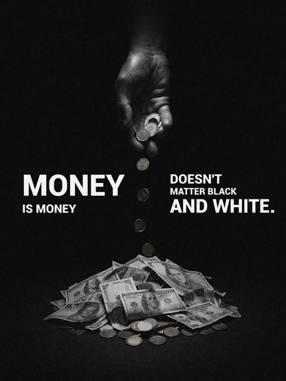 Money is money Poster