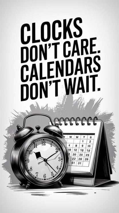 Clocks don’t care Poster